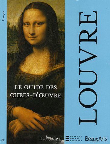 Le guide des chefs-d'oeuvres du Louvre