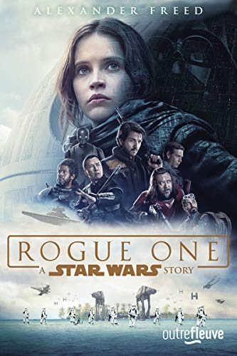 Star Wars - Rogue One (Version française)