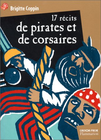 Dix-sept récits de pirates et de corsaires