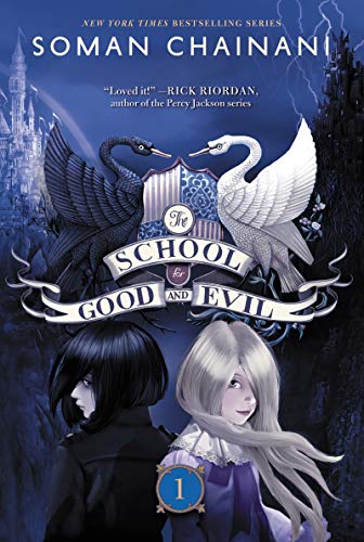 The School for Good and Evil.