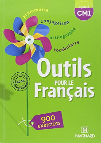 Outils pour le Français CM1 (2008) - Livre de l'élève