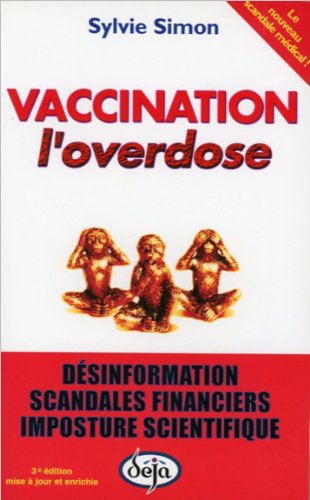 Vaccination : l'overdose
