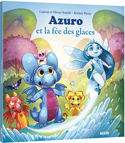 Azuro : Azuro et la fée des glaces
