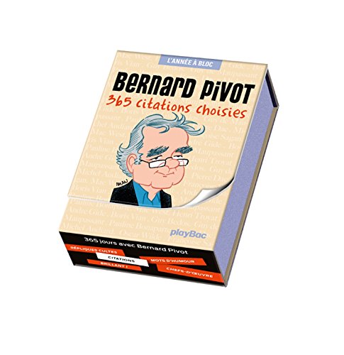 Calendrier 365 jours avec Bernard Pivot - L'Année à Bloc