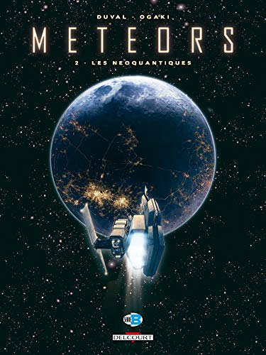 Meteors T02: Les Neoquantiques