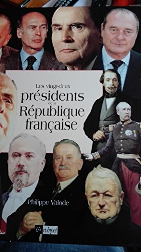 Les 22 présidents de la République