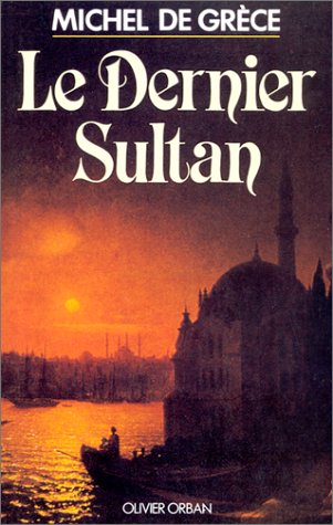 Le Dernier Sultan