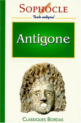 Antigone : Texte integral