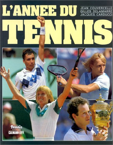 L'Année du tennis : 1984