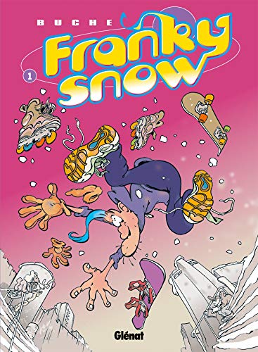 Franky Snow, tome 1 : Slide à mort