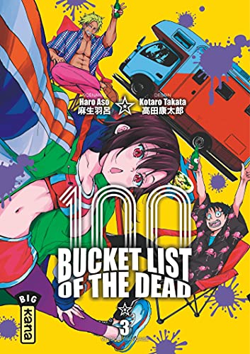 Bucket List of the dead - Tome 3