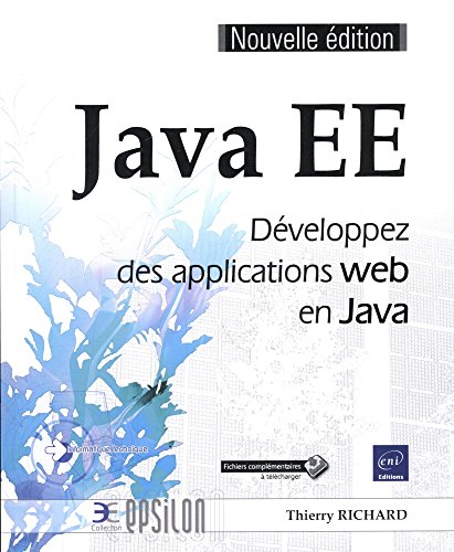 Java EE - Développez des applications web en Java (Nouvelle édition)