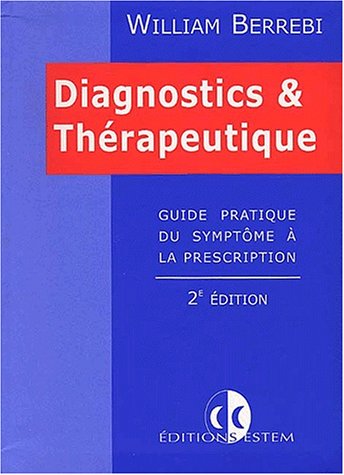 Diagnostics et thérapeutique