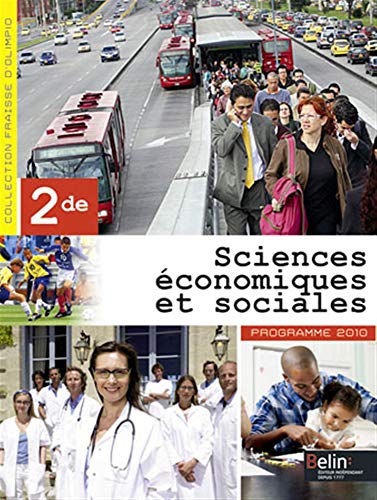 Sciences économiques et sociales - 2de (2014): Manuel élève