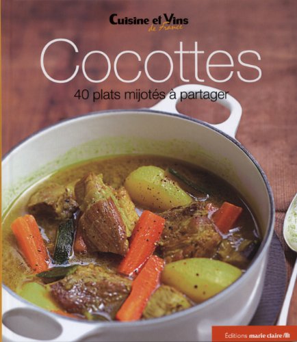 Cocottes : 40 plats mijotés à partager