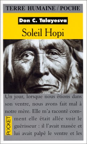 Soleil hopi: L'autobiographie d'un Indien Hopi