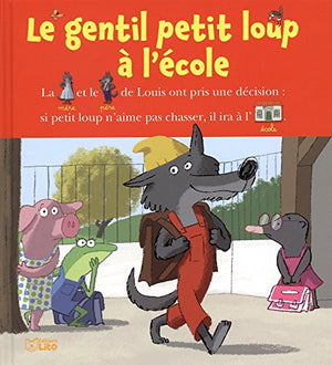 Le gentil petit loup à l'école