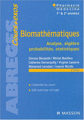 Biomathématiques : Analyse - Algèbre - Probabilités - Statistiques