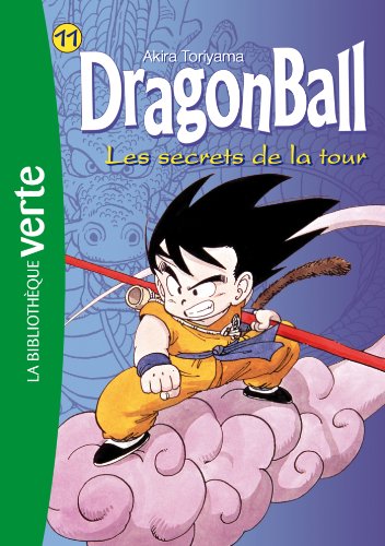 Dragon Ball 11 - Les secrets de la tour