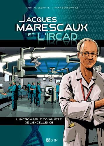 Jacques Marescaux et l'Ircad