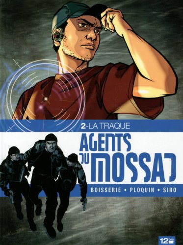 Agents du Mossad - Tome 02: La traque