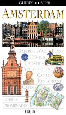Guide Voir : Amsterdam