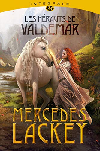 Les Hérauts de Valdemar - L'intégrale de la trilogie