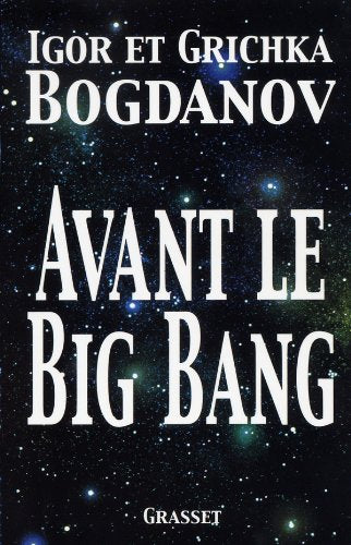 Avant le big bang