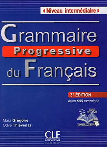 Grammaire progressive du français Niveau intermédiaire