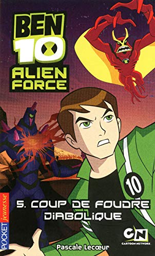 5. Ben 10 Alien Force : Coup de foudre diabolique