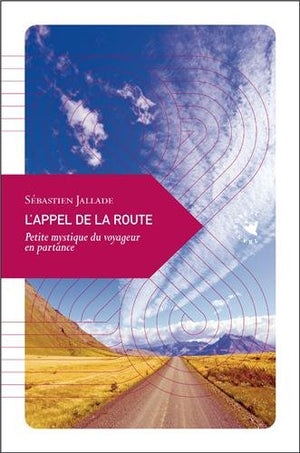 L'appel de la route