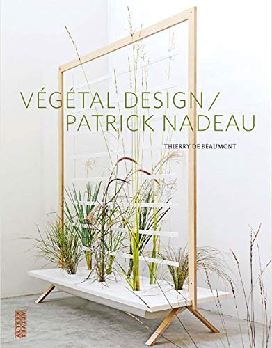 Végétal design: Patrick Nadeau