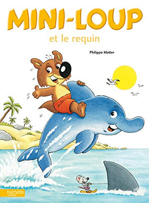 Mini-Loup et le requin