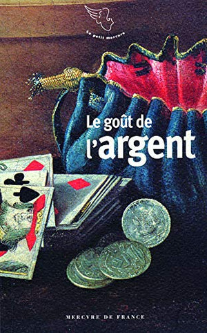 Le goût de l'argent