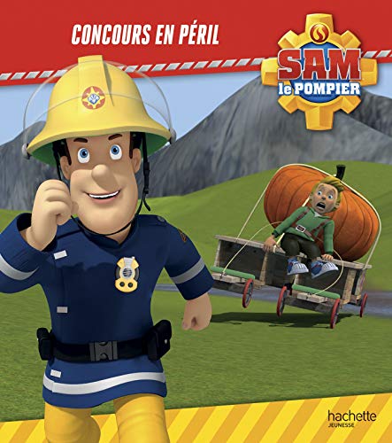Sam le Pompier - Concours en péril