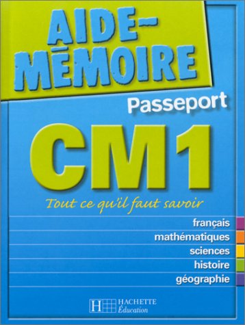 Aide-Mémoire Passeport : CM1 - 9-10 ans