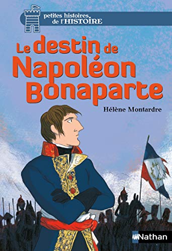 Le destin de Napoléon Bonaparte (6)