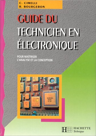 Guide du technicien en électronique