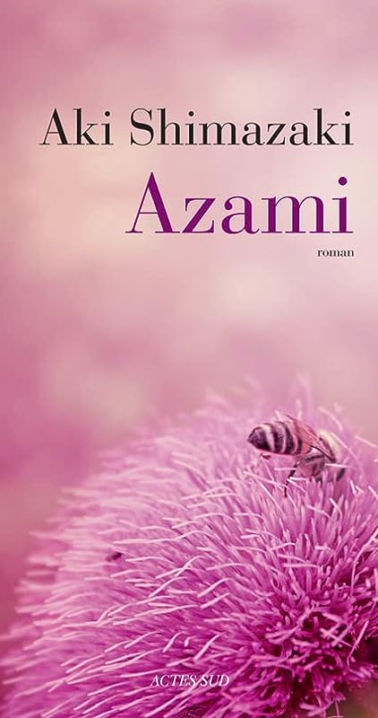 Azami: L'ombre du chardon
