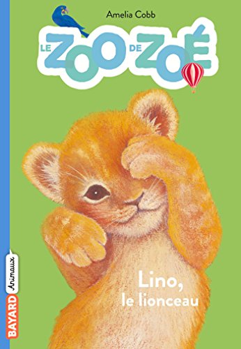 Lino, le lionceau