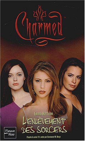 Charmed, numéro 17 : L'Enlèvement des sorciers