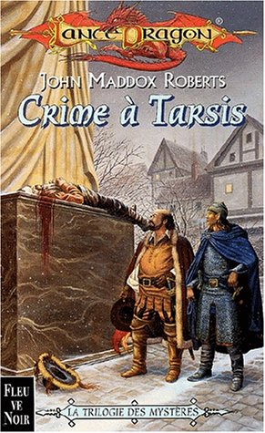 La Trilogie des Mystères Tome 2 : Crime à Tarsis