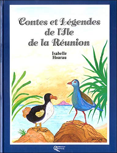 Contes et légendes de l'Île de la Réunion