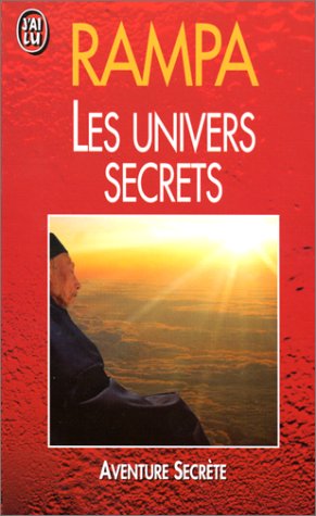 Les univers secrets