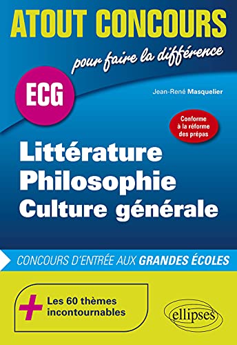 Littérature, philosophie, culture générale ECG