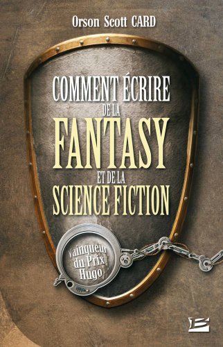 Comment écrire de la fantasy et de la science-fiction