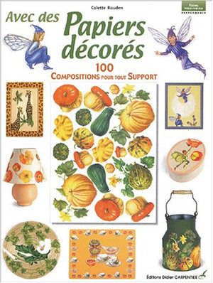 Avec des papiers décorés