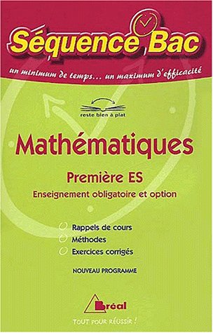 Mathématiques Première ES Enseignement obligatoire et option