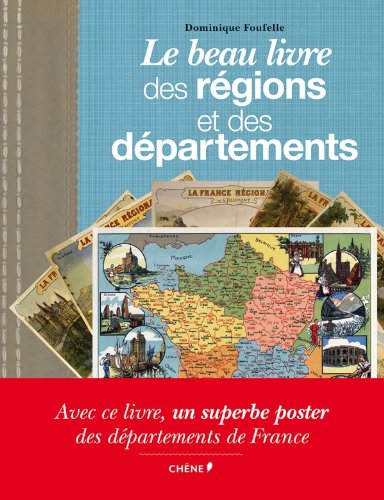 Le beau livre des régions et des départements