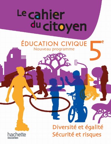 Le Cahier du citoyen 5e - Edition 2010